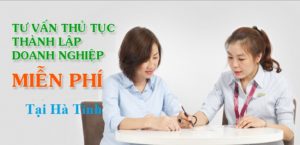 Thủ tục thành lập công ty TNHH 2 thành viên tại Hà Tĩnh