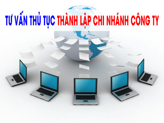 Thủ tục đăng ký Chi nhánh Công ty TNHH tại Hà Tĩnh